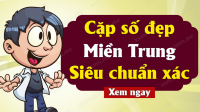 Soi cầu dự đoán Xổ Số Miền Trung ngày 10/09/2025 - Dự đoán XSMT 10-09-2025